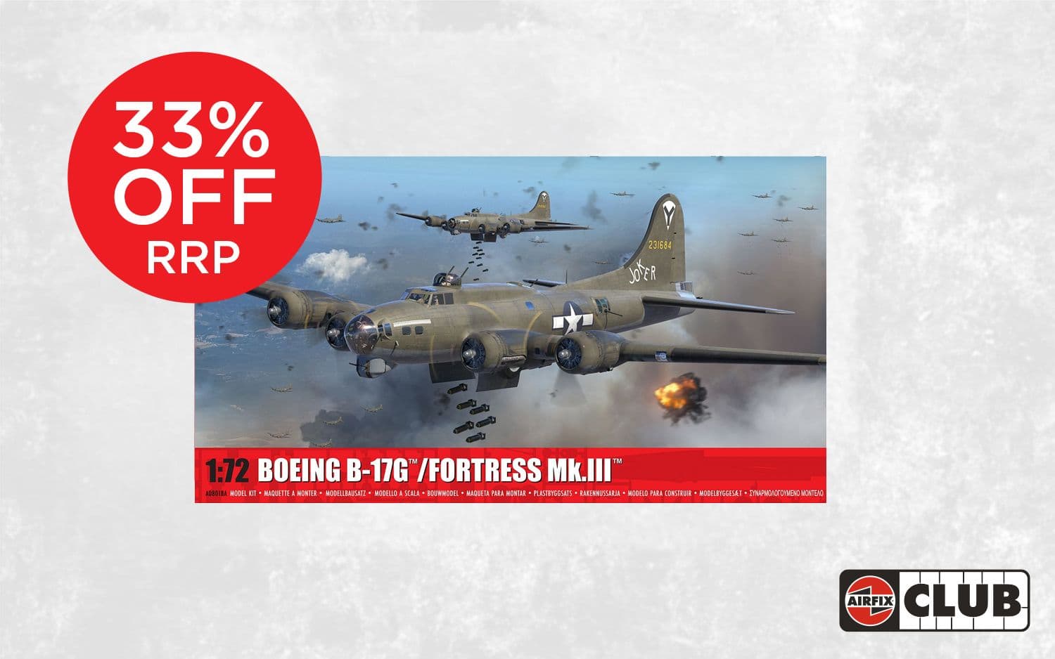 Airfix Club -  Boeing B-17G/Fortress MK.III