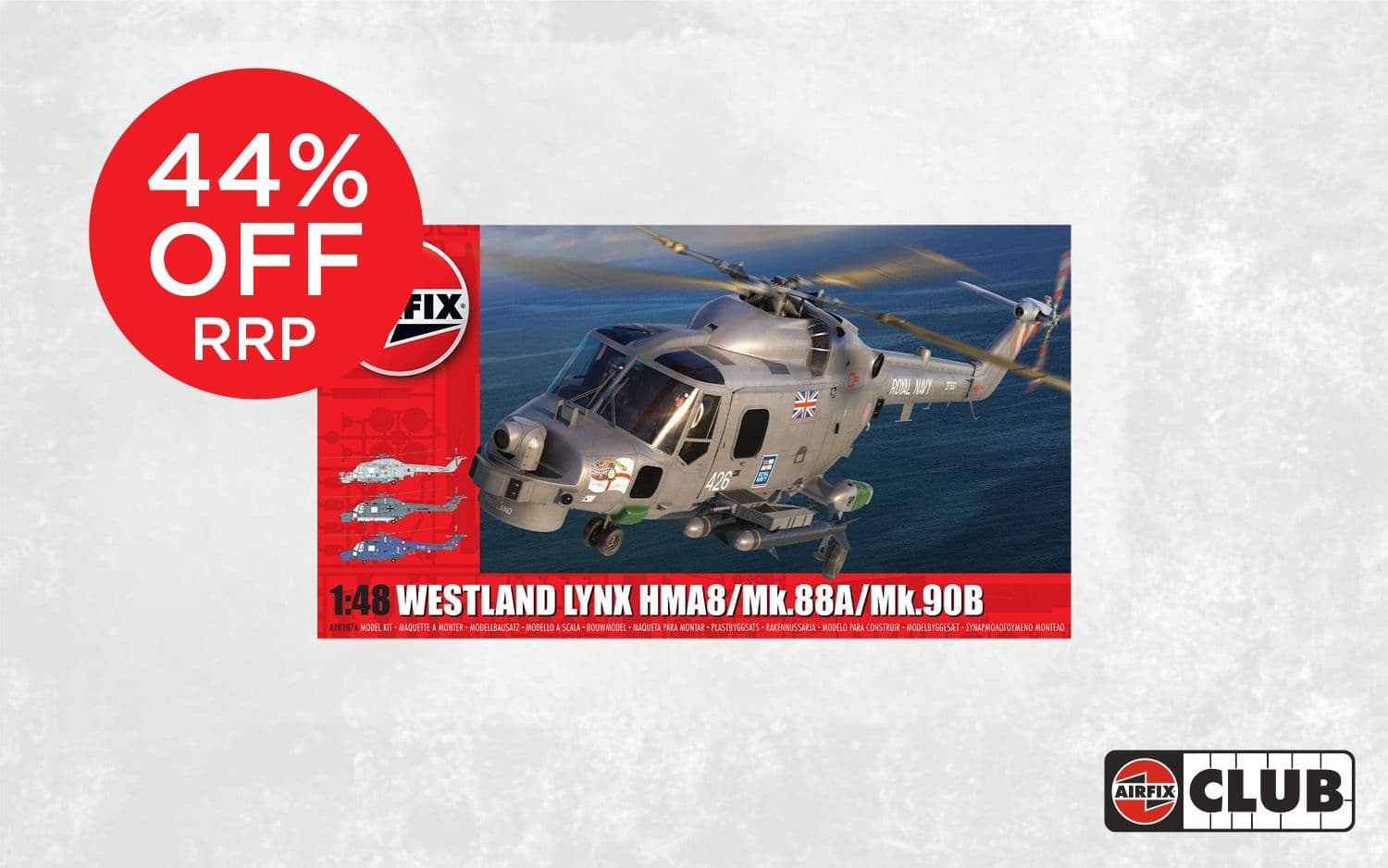 Airfix Club -  Westland Lynx HMA8/Mk.88A/Mk.90B