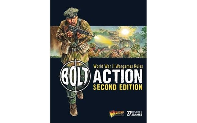 Bolt Action WWII Wargames Rules 2nd Edition Rulebook
