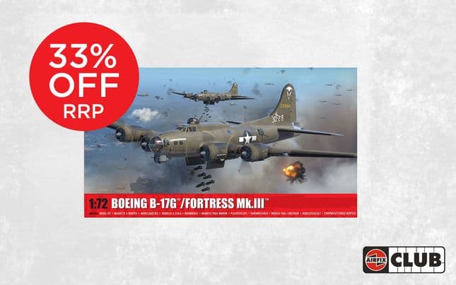 Airfix Club -  Boeing B-17G/Fortress MK.III